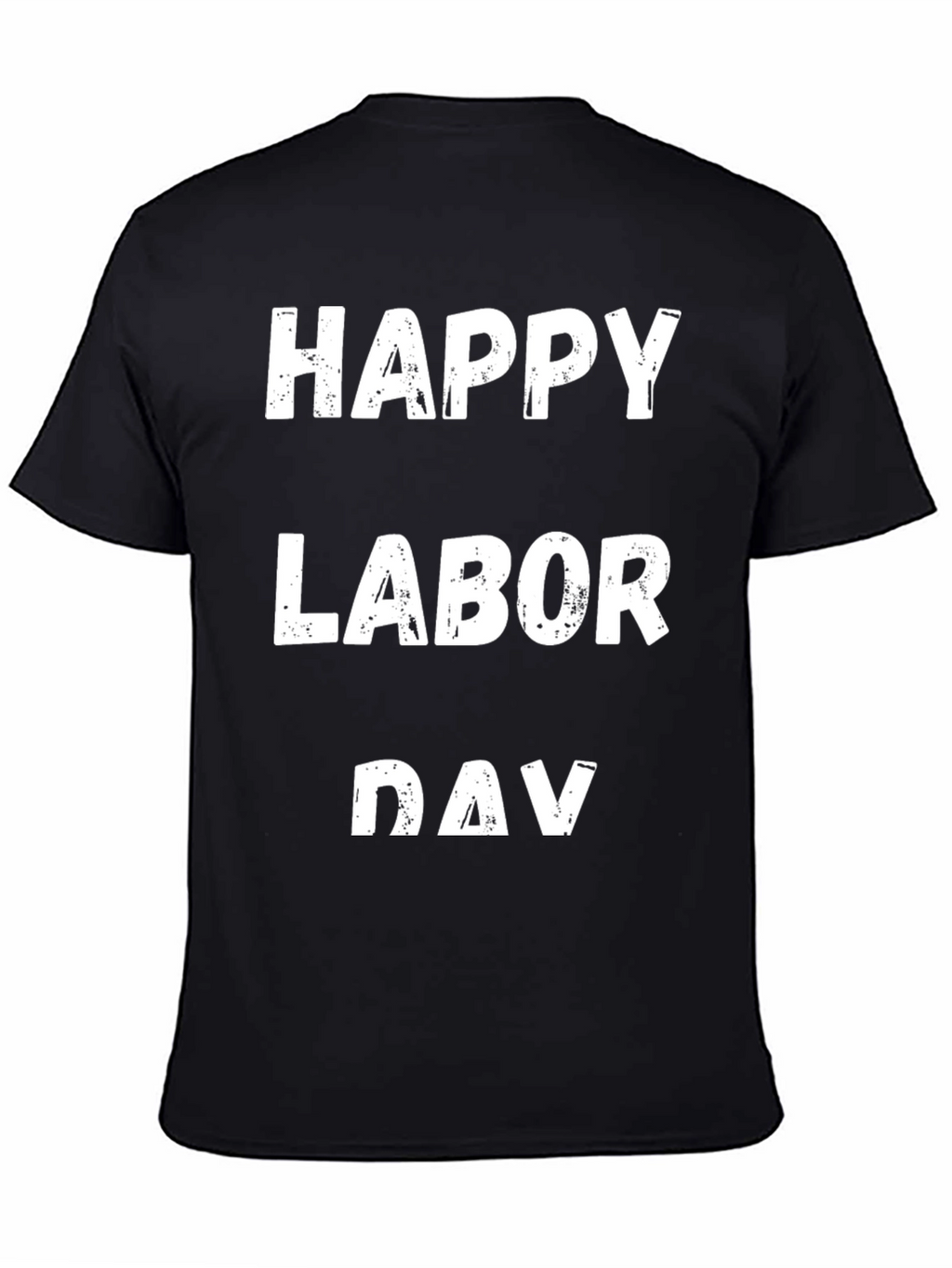 Happy Labor Day T-Shirt Black