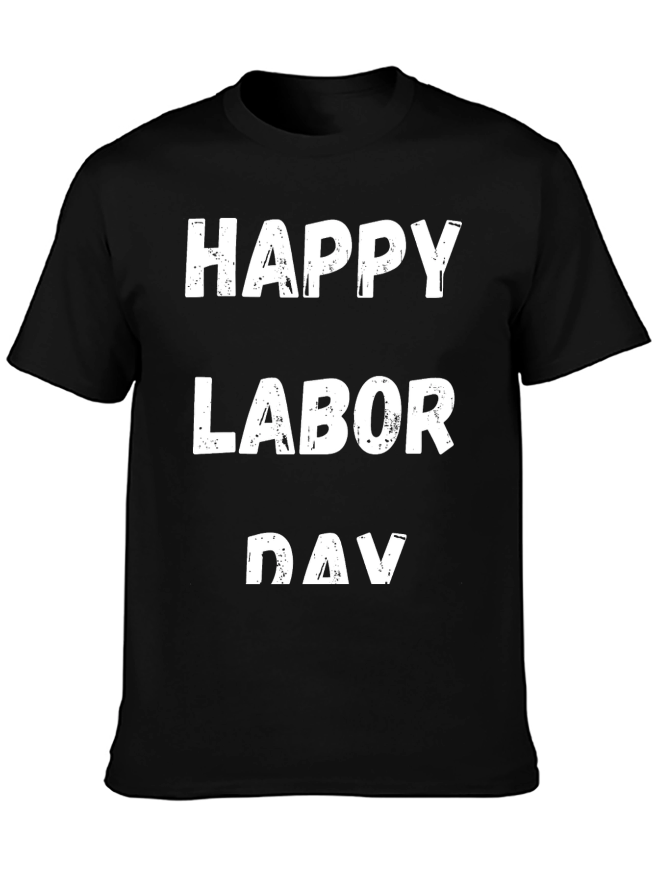 Happy Labor Day T-Shirt Black