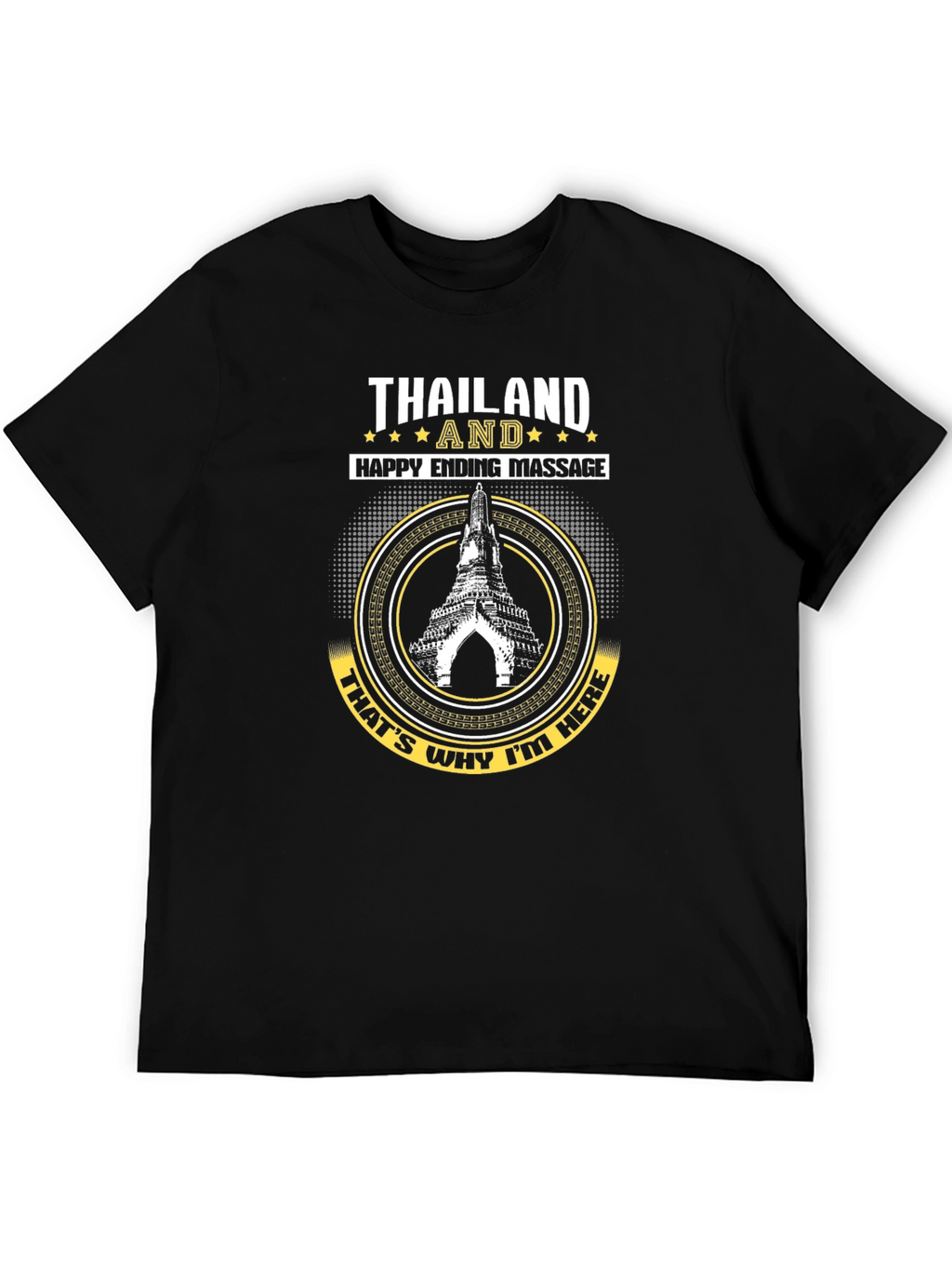 Thailand Happy Ending Massage Graphic T-Shirt