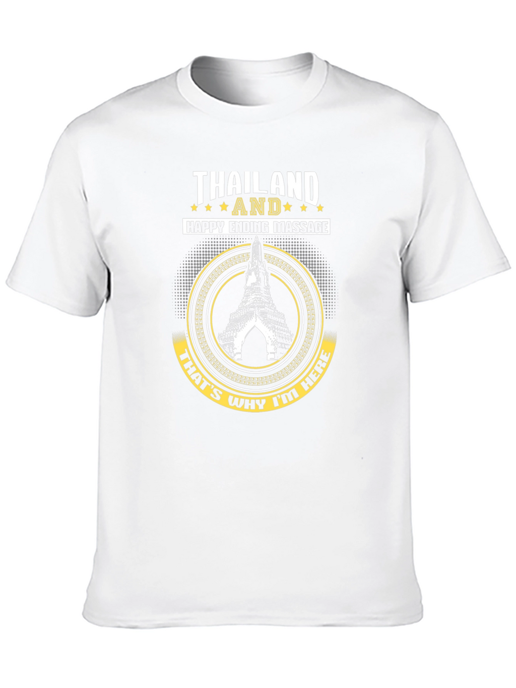 Thailand Happy Ending Massage Graphic T-Shirt