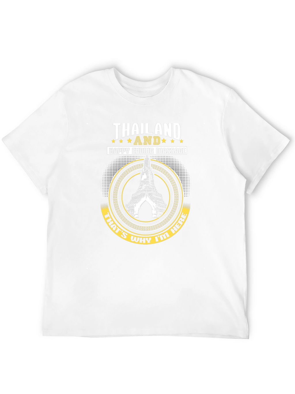 Thailand Happy Ending Massage Graphic T-Shirt