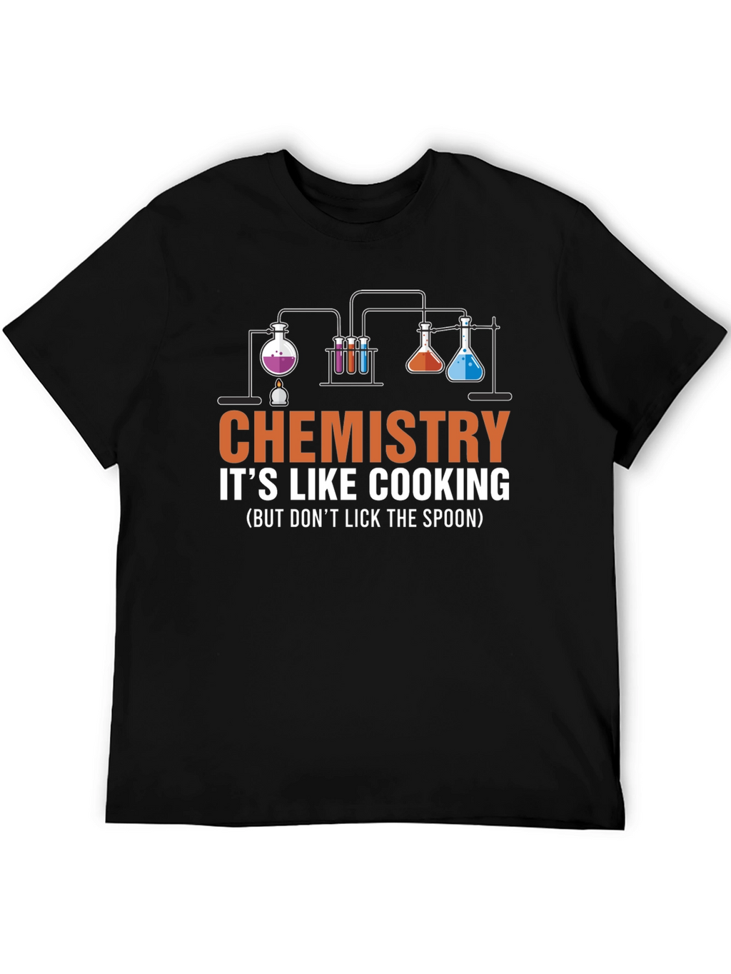 Chemistry Like Cooking T-Shirt - Science Humor