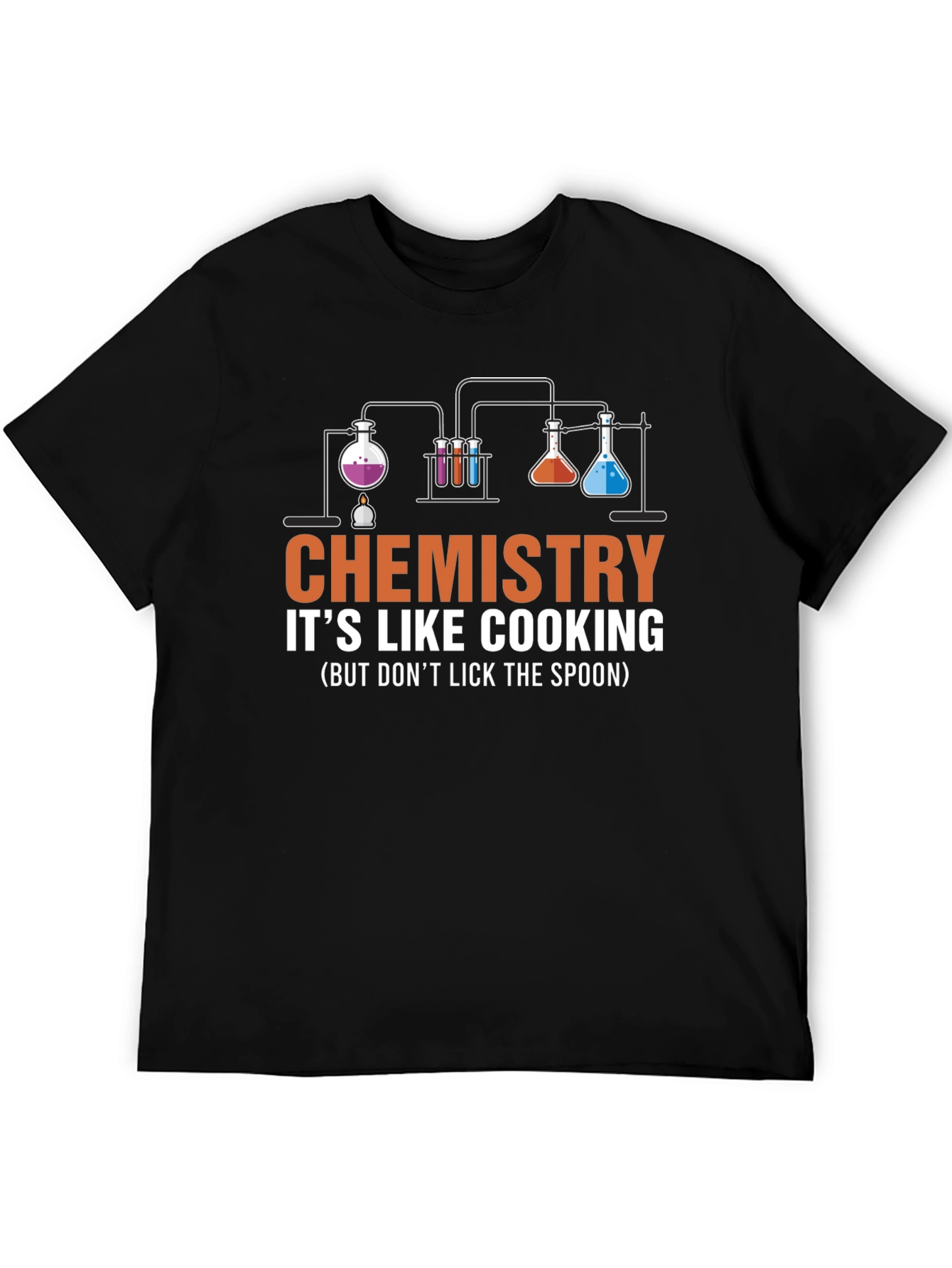 Chemistry Like Cooking T-Shirt - Science Humor