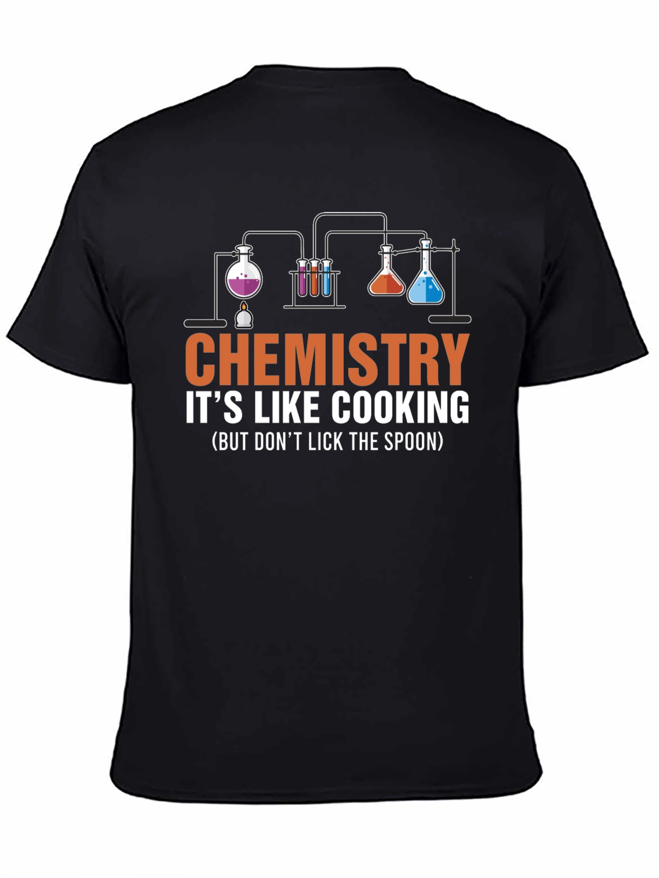 Chemistry Like Cooking T-Shirt - Science Humor