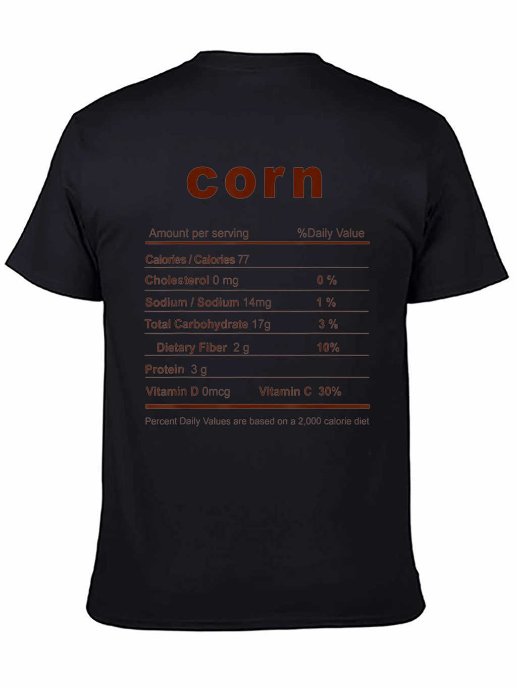 Funny Corn Nutrition Facts Black T-Shirt
