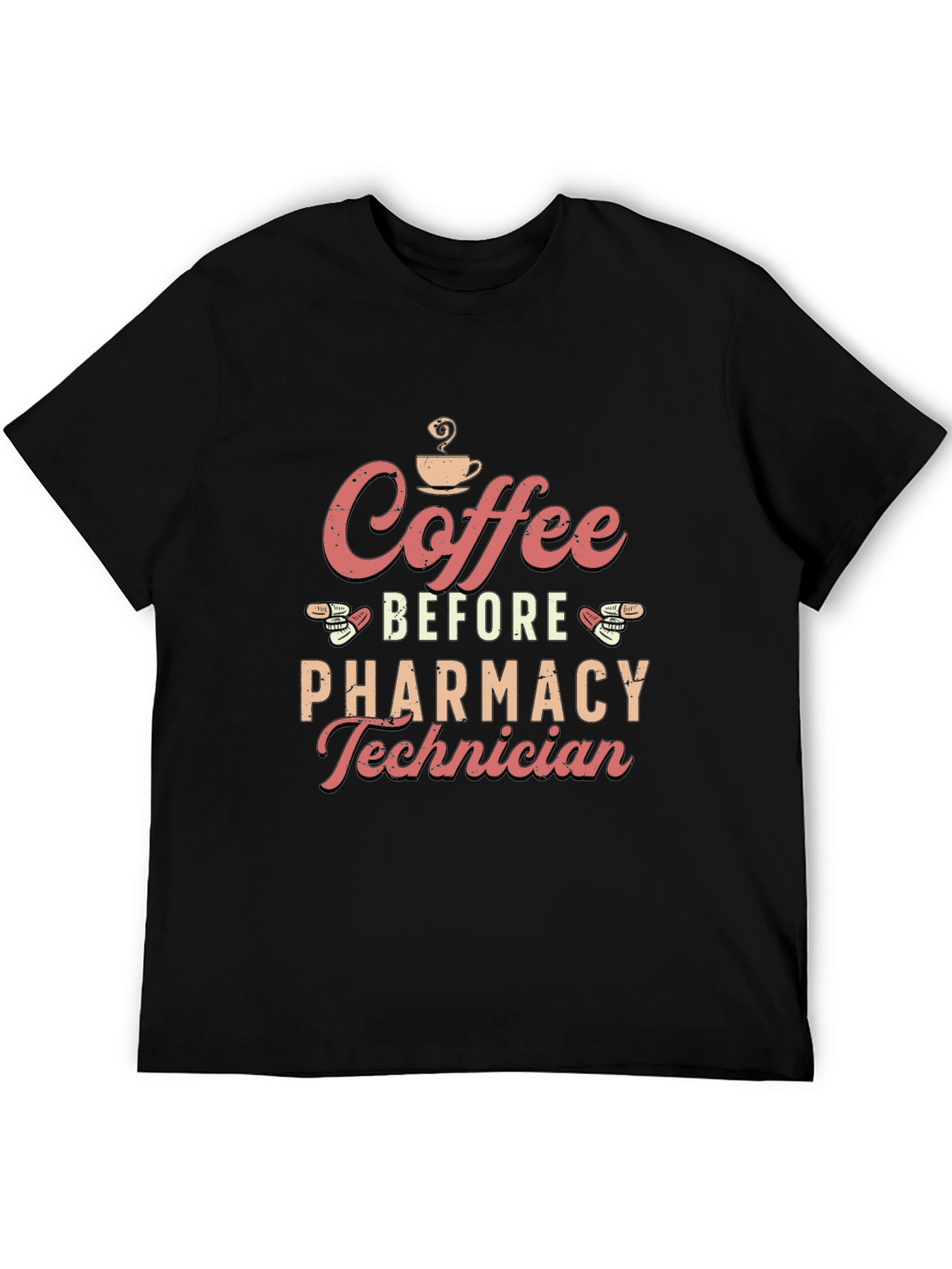 Coffee Before Pharmacy Technician T-Shirt