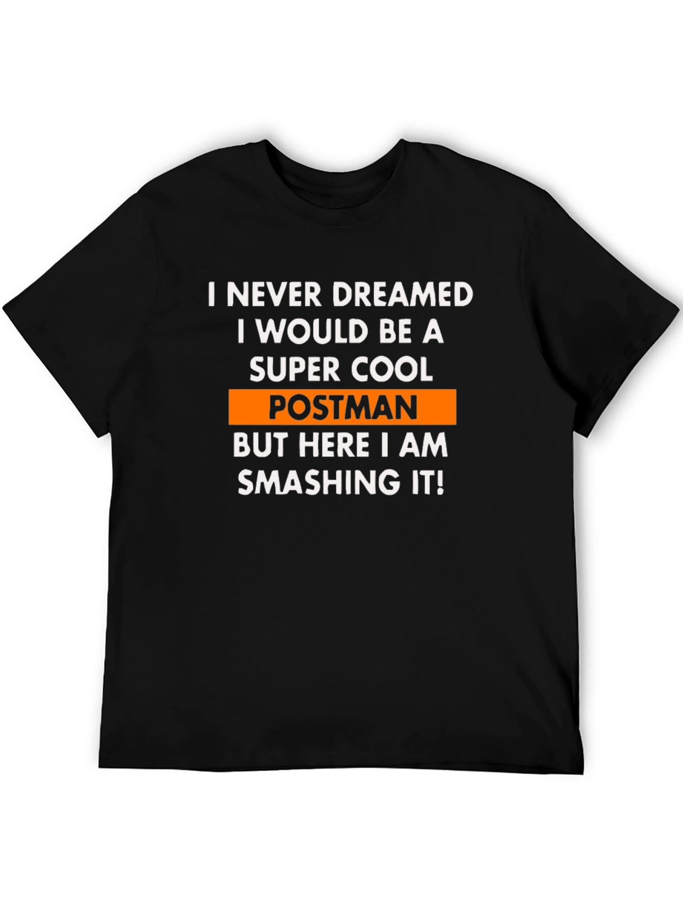 Super Cool Postman T-Shirt - Novelty Gift