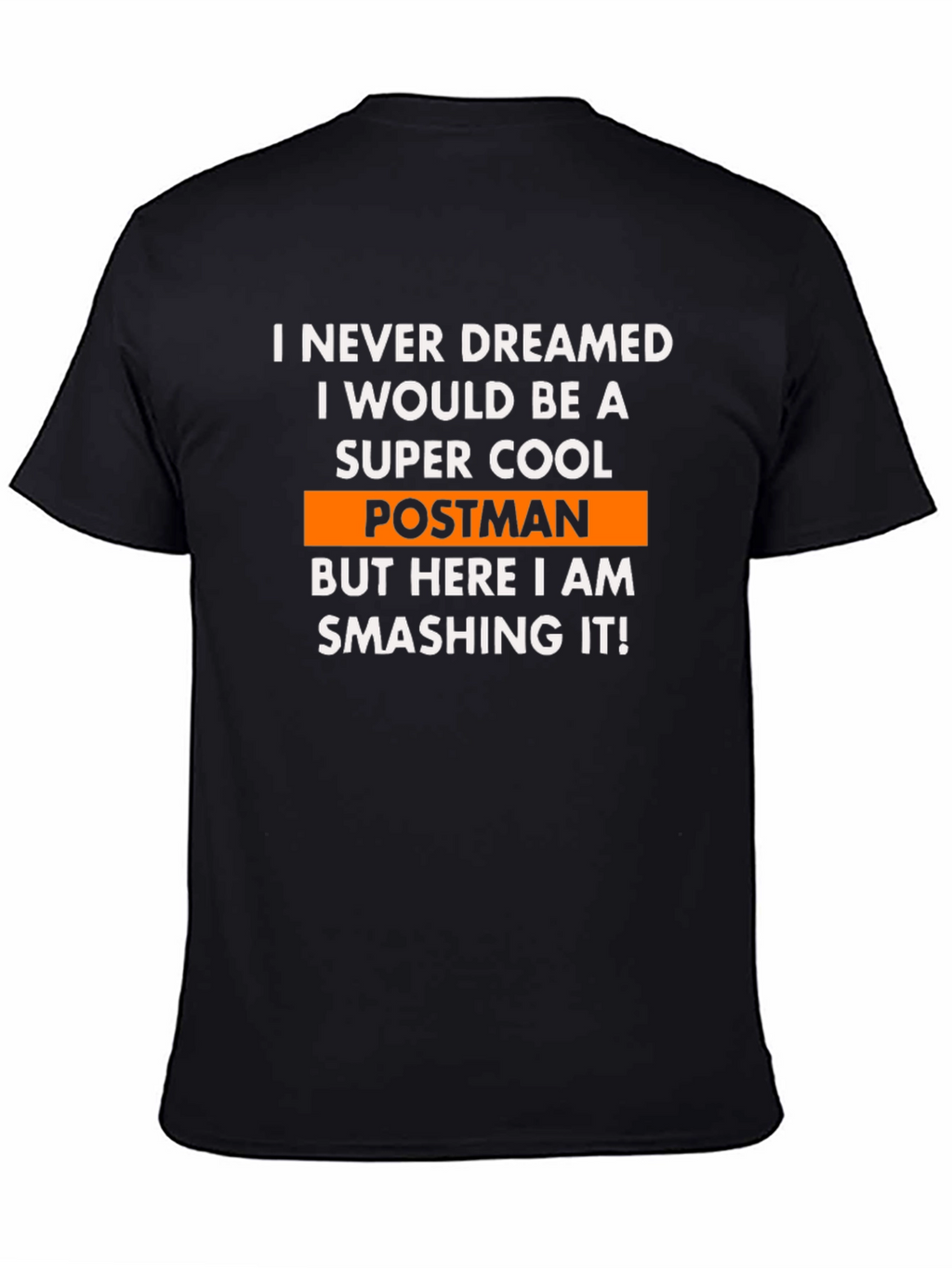 Super Cool Postman T-Shirt - Novelty Gift