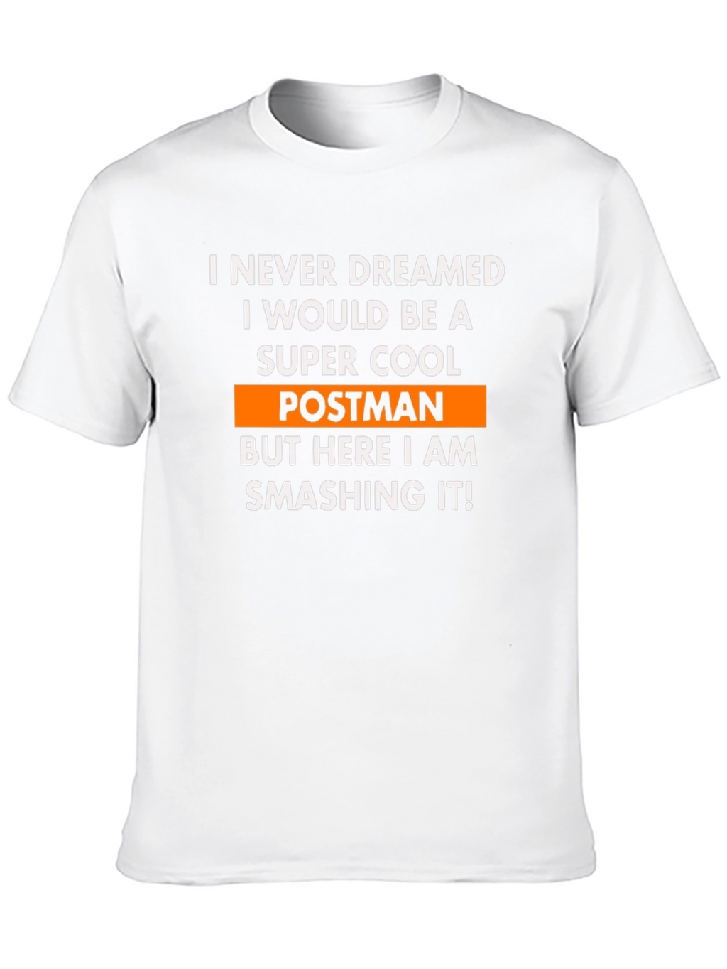 Super Cool Postman T-Shirt - Novelty Gift