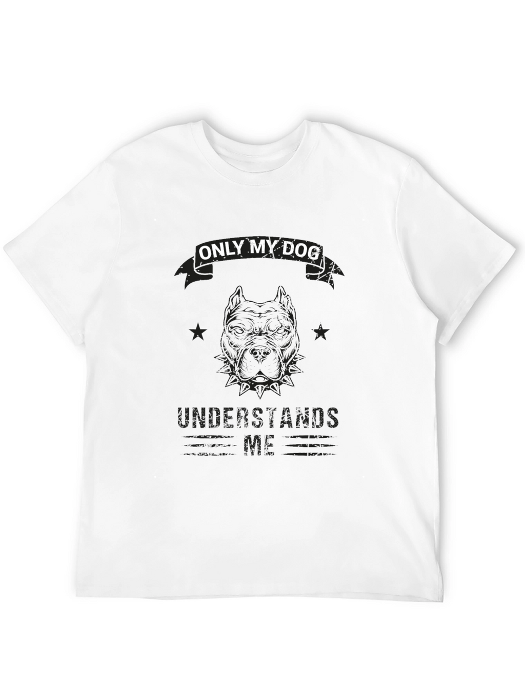 Only My Dog Understands Me T-Shirt