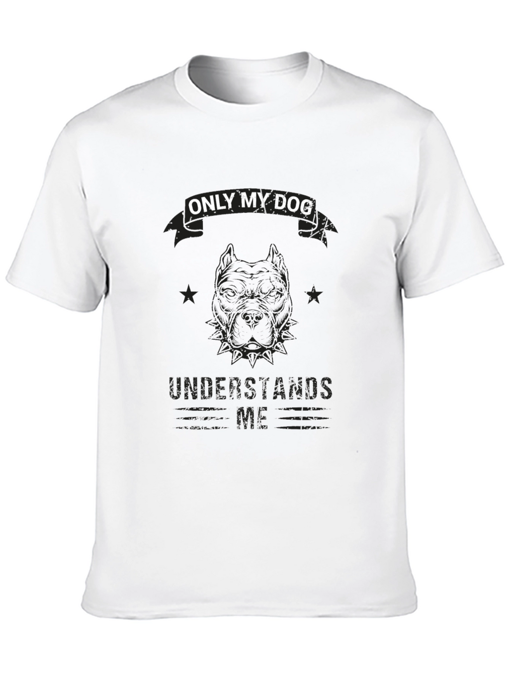 Only My Dog Understands Me T-Shirt
