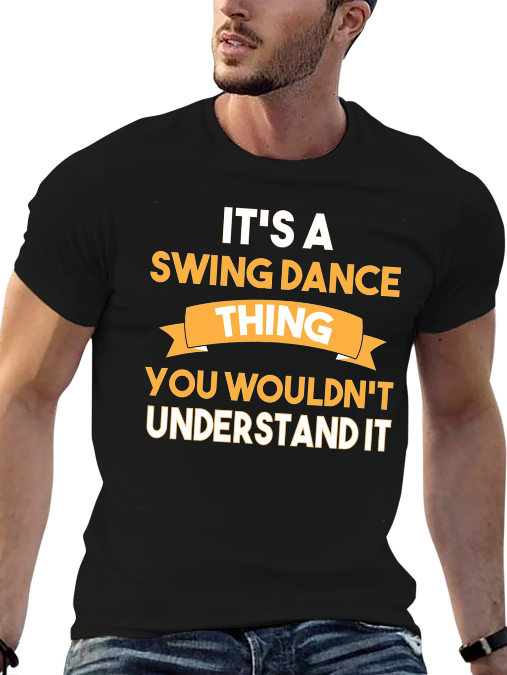 Its a Swing Dance Thing T-Shirt