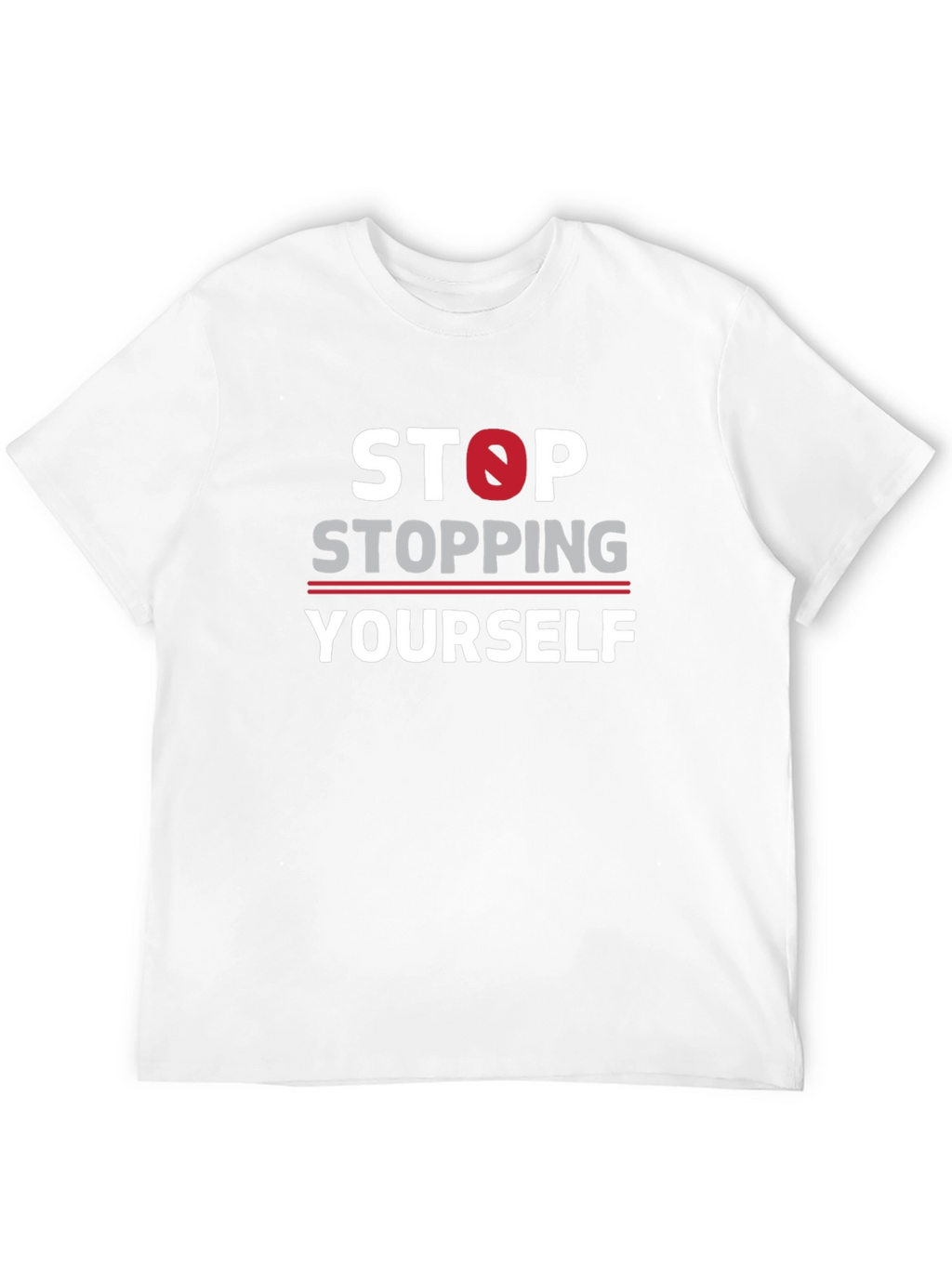 Stop Stopping Yourself Black Graphic T-Shirt