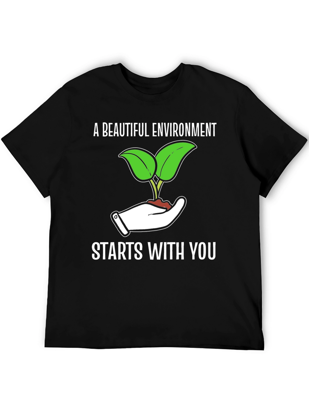 Eco-Friendly T-Shirt: A Beautiful Environment Starts With You