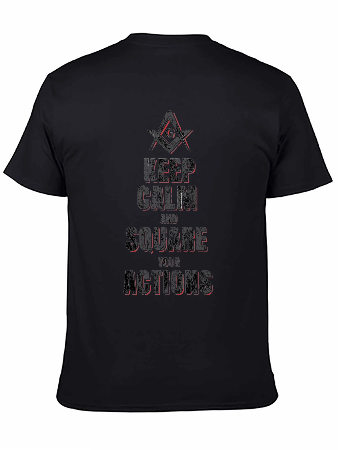 Keep Calm and Square Your Actions Graphic T-Shirt