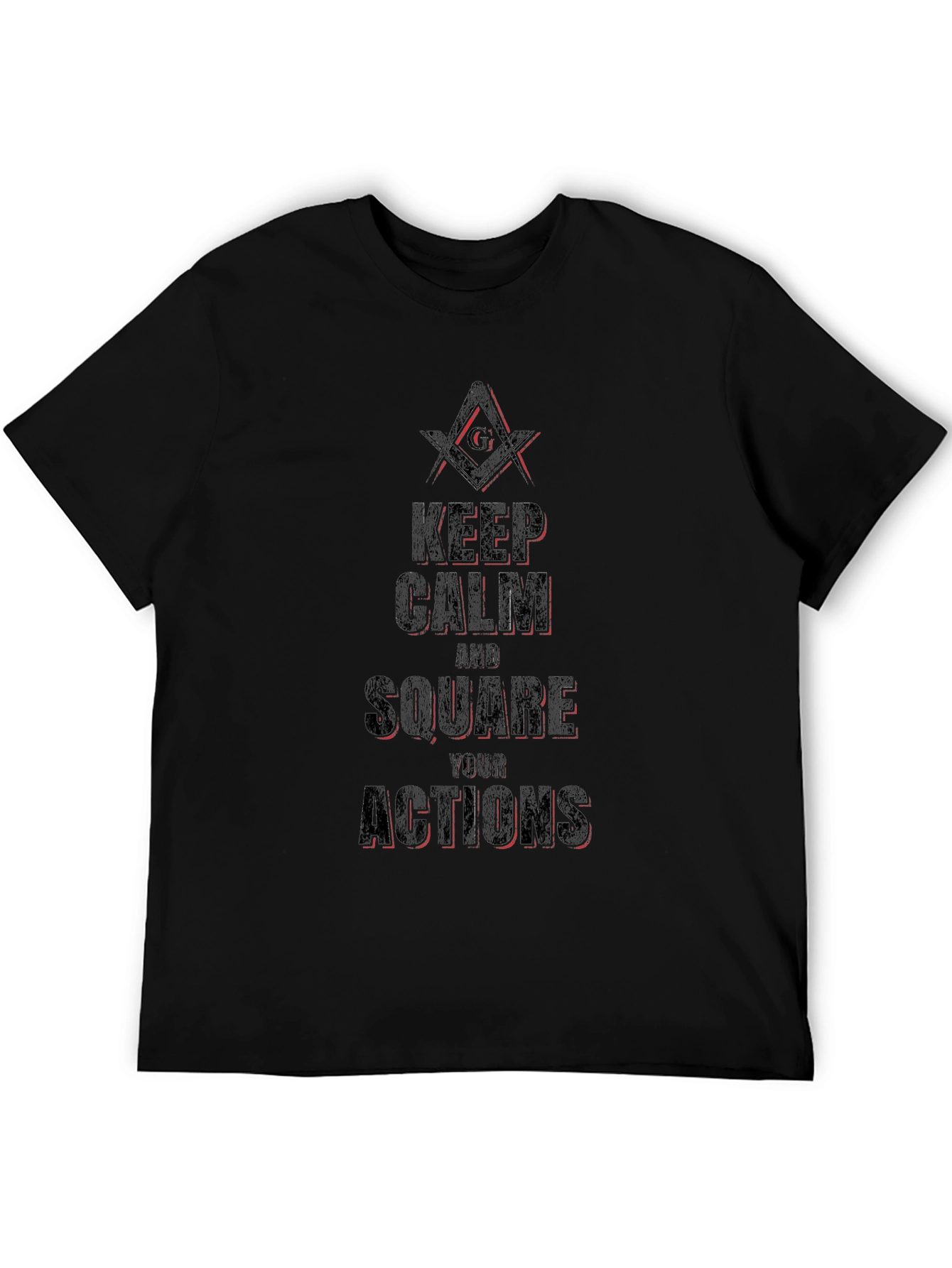 Keep Calm and Square Your Actions Graphic T-Shirt