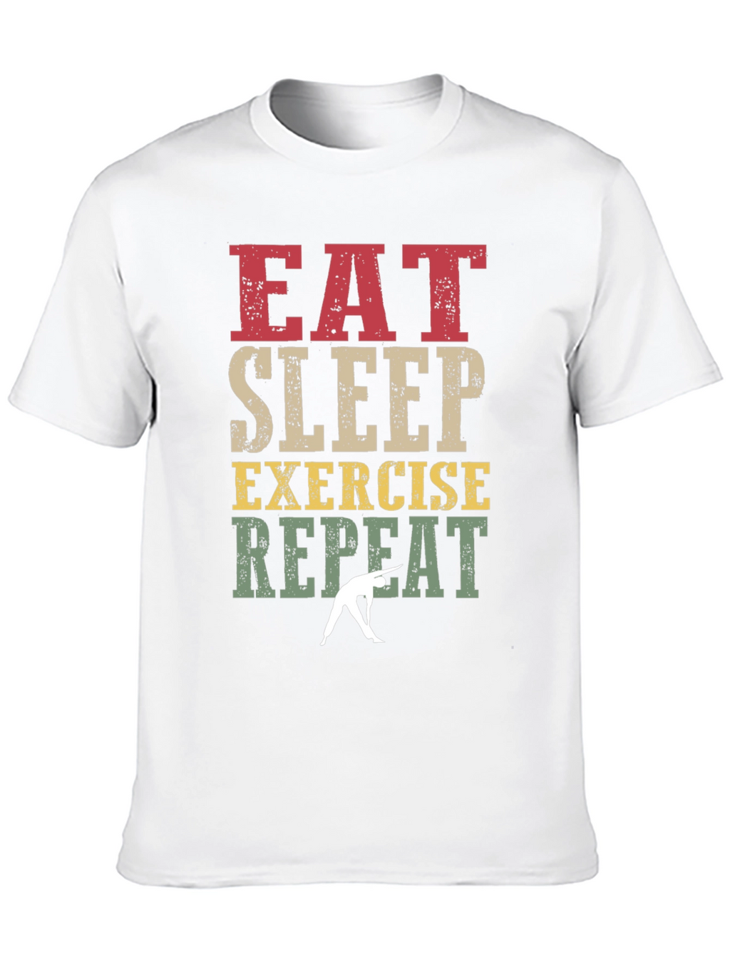 Eat Sleep Exercise Repeat T-Shirt
