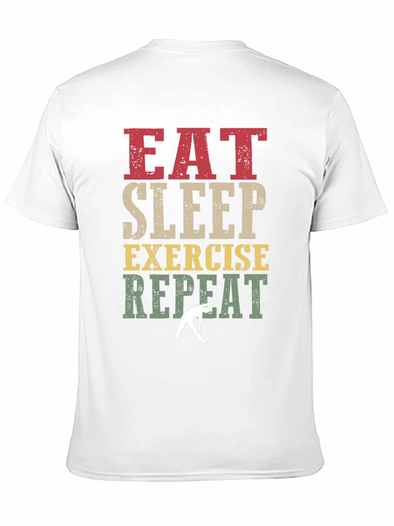 Eat Sleep Exercise Repeat T-Shirt