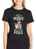 Just A Nurse Who Loves Dogs T-Shirt