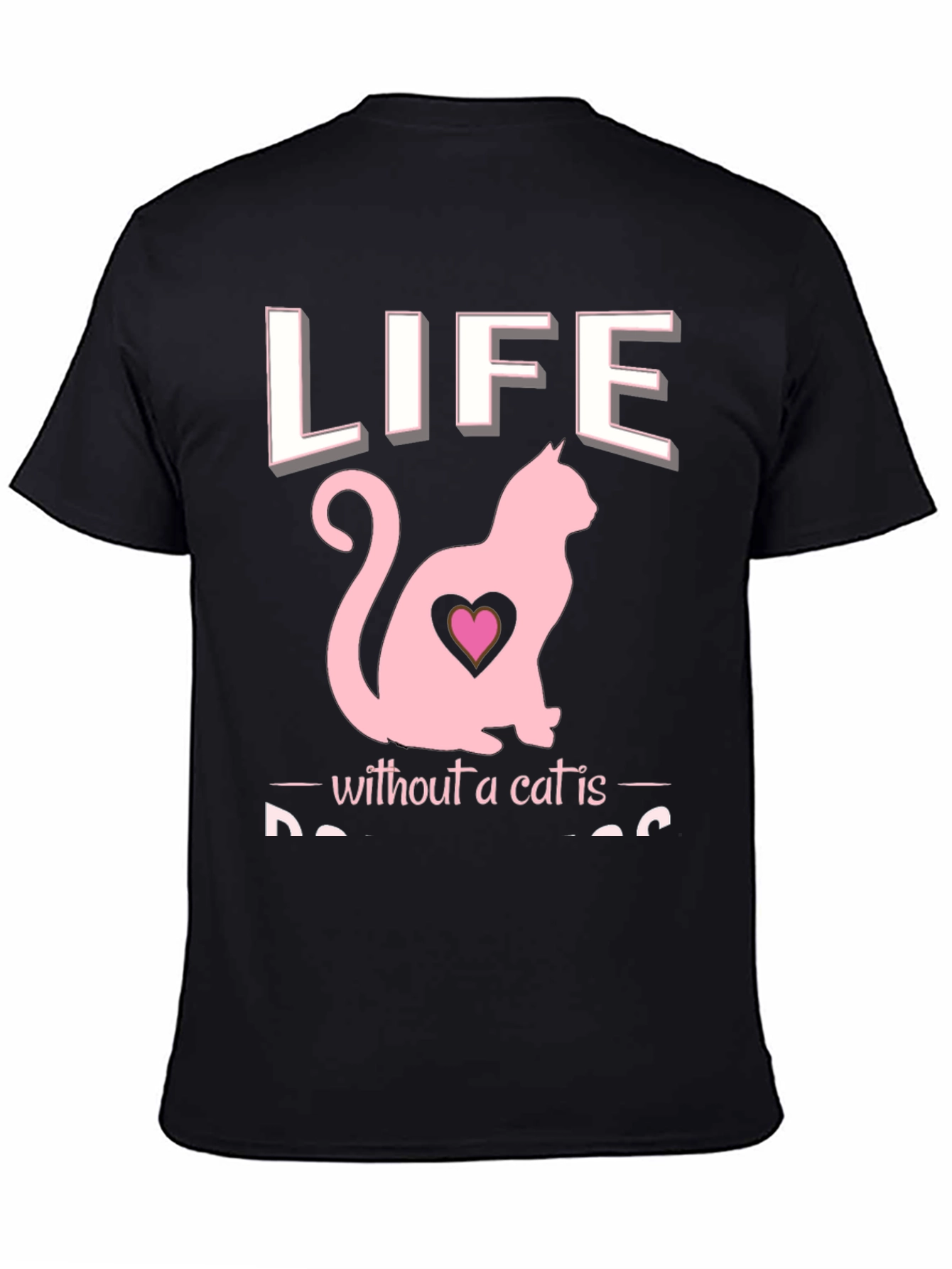 Life Without a Cat T-Shirt