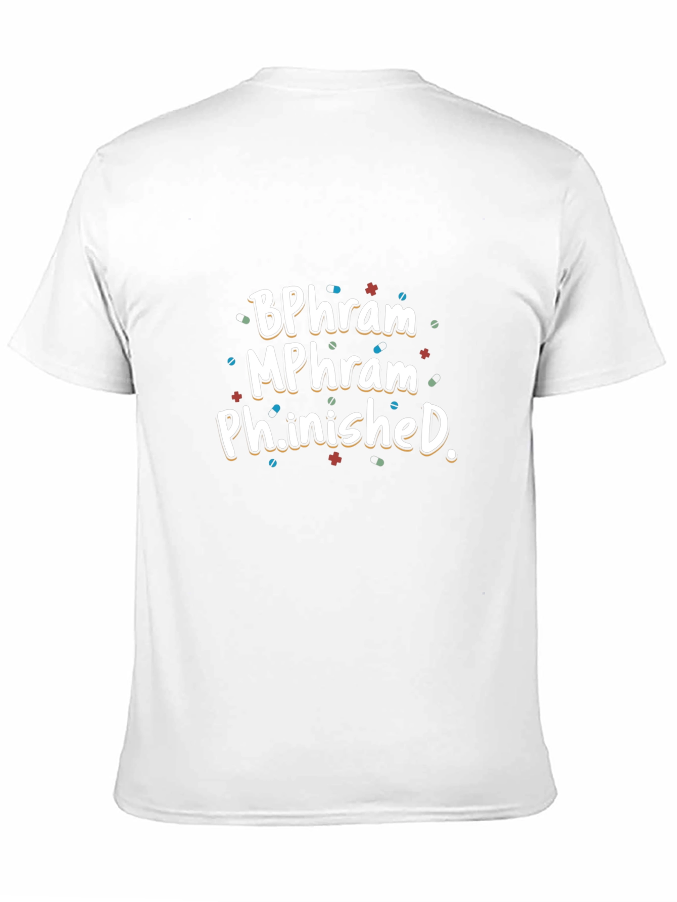 BPharm MPharm Ph.inished Graduation T-Shirt