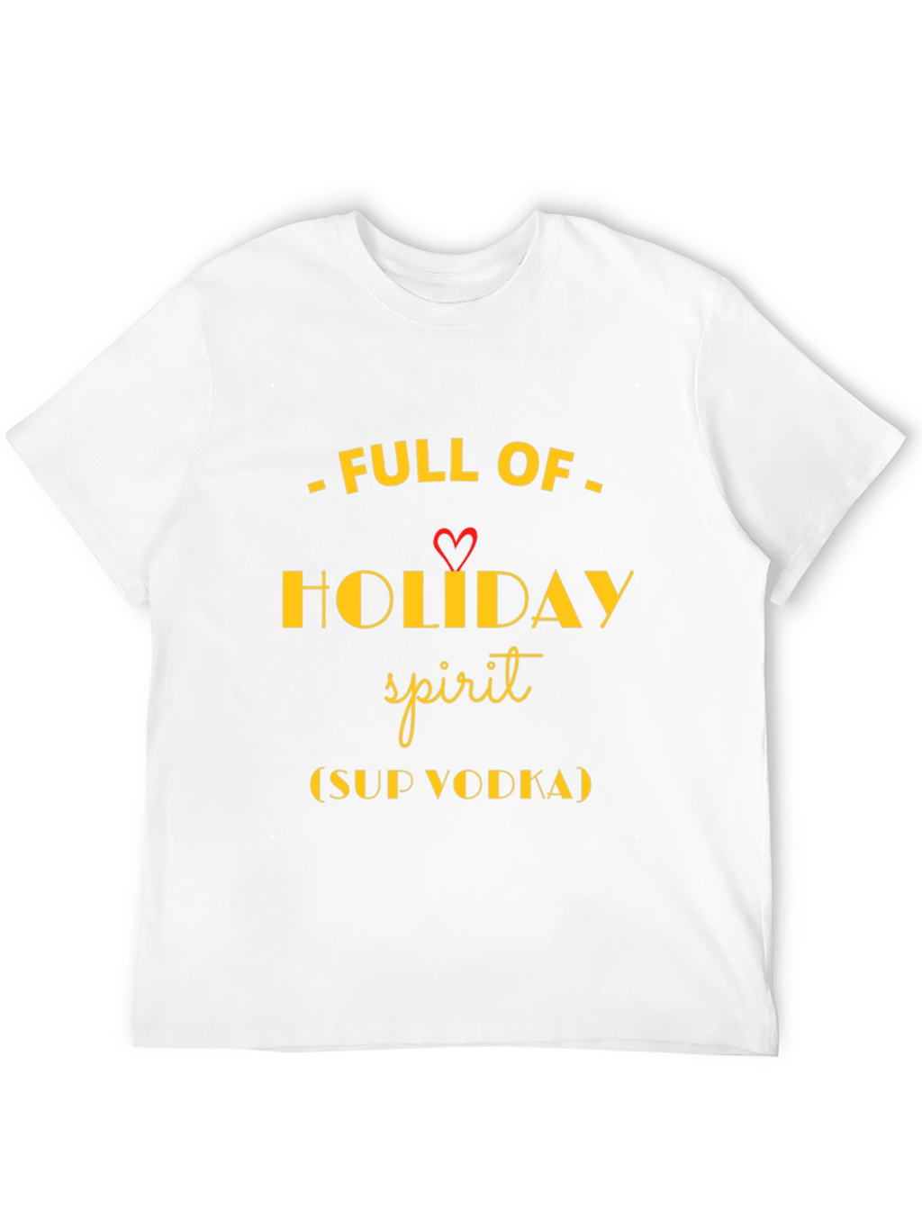 Holiday Spirit Novelty T-Shirt
