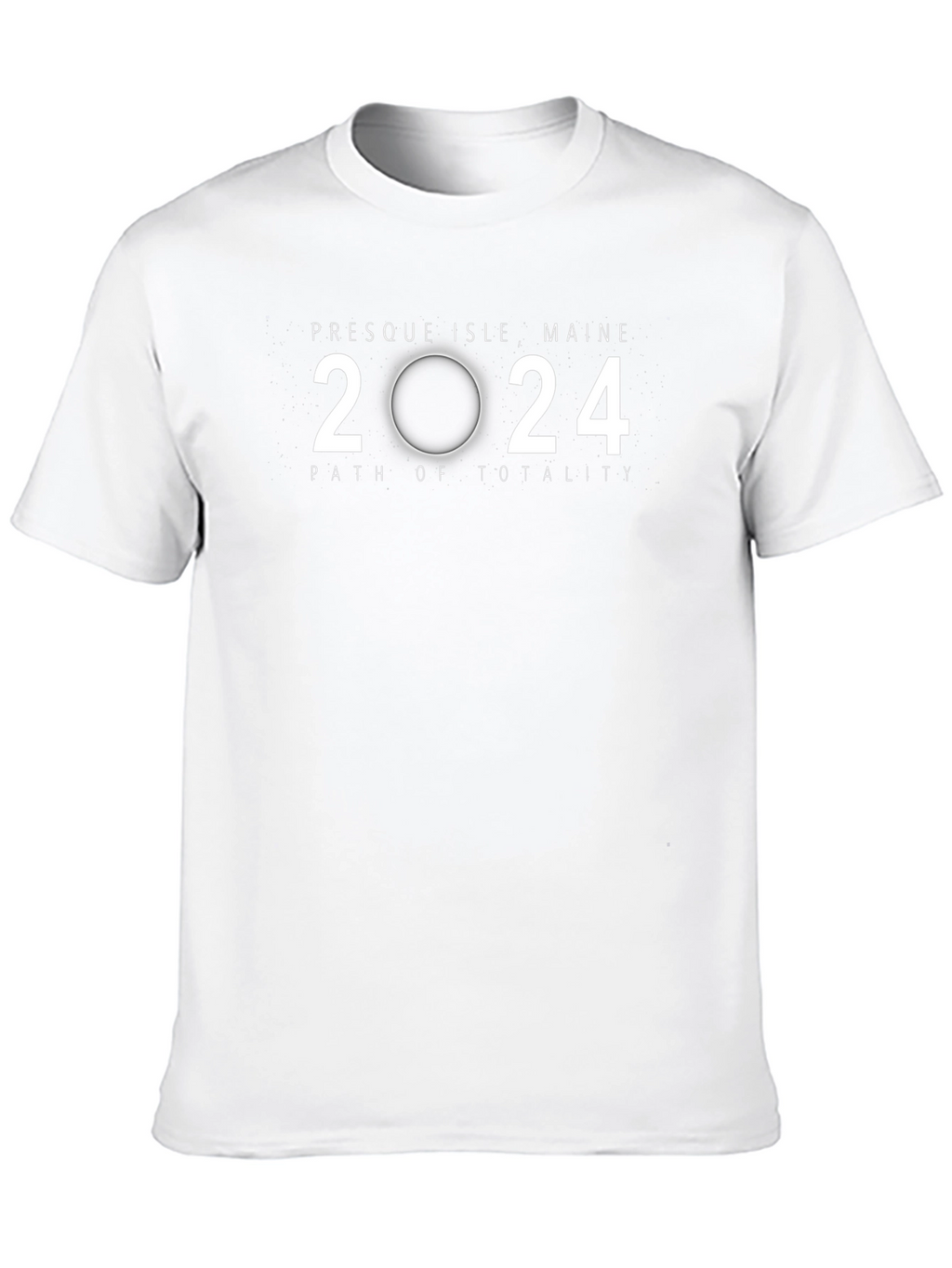 Presque Isle Maine 2024 Total Solar Eclipse T-Shirt