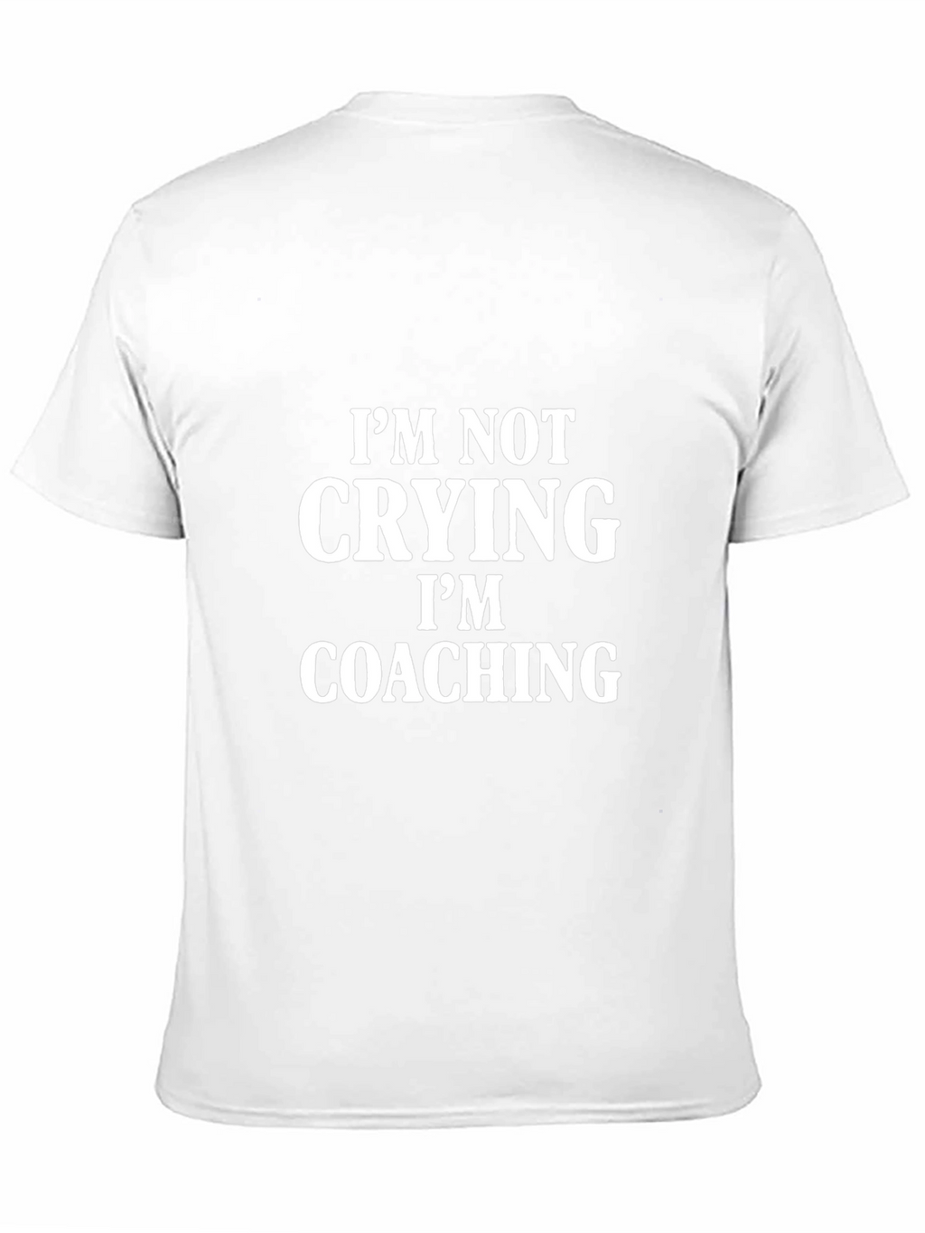 Im Not Crying Im Coaching Graphic Tee