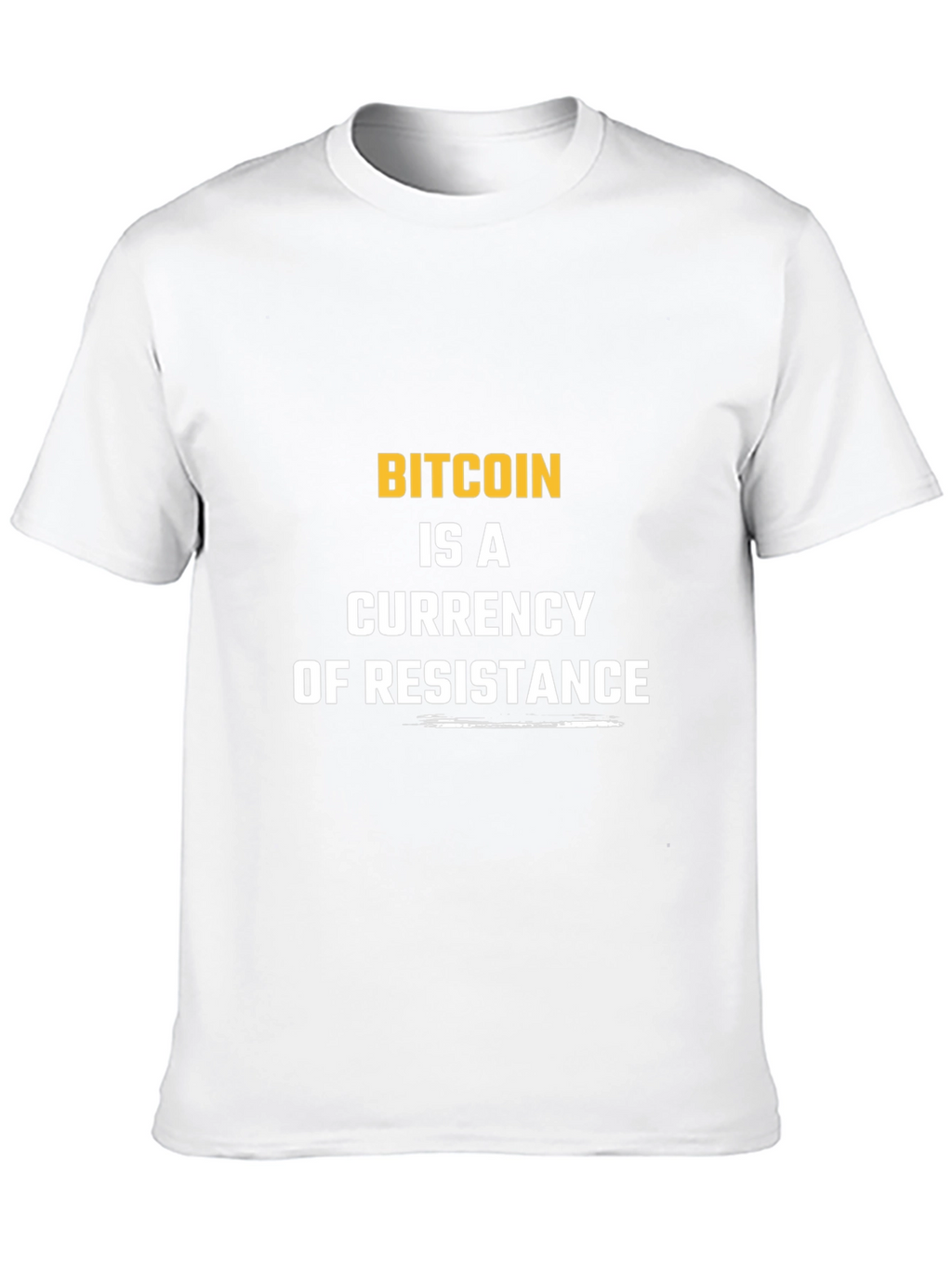 Bitcoin Currency of Resistance Graphic T-Shirt