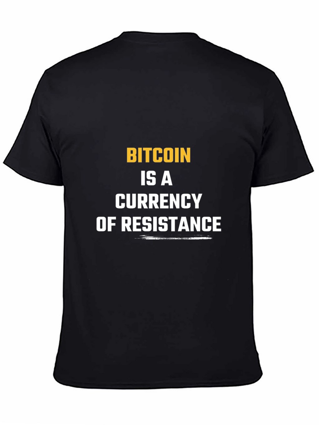 Bitcoin Currency of Resistance Graphic T-Shirt