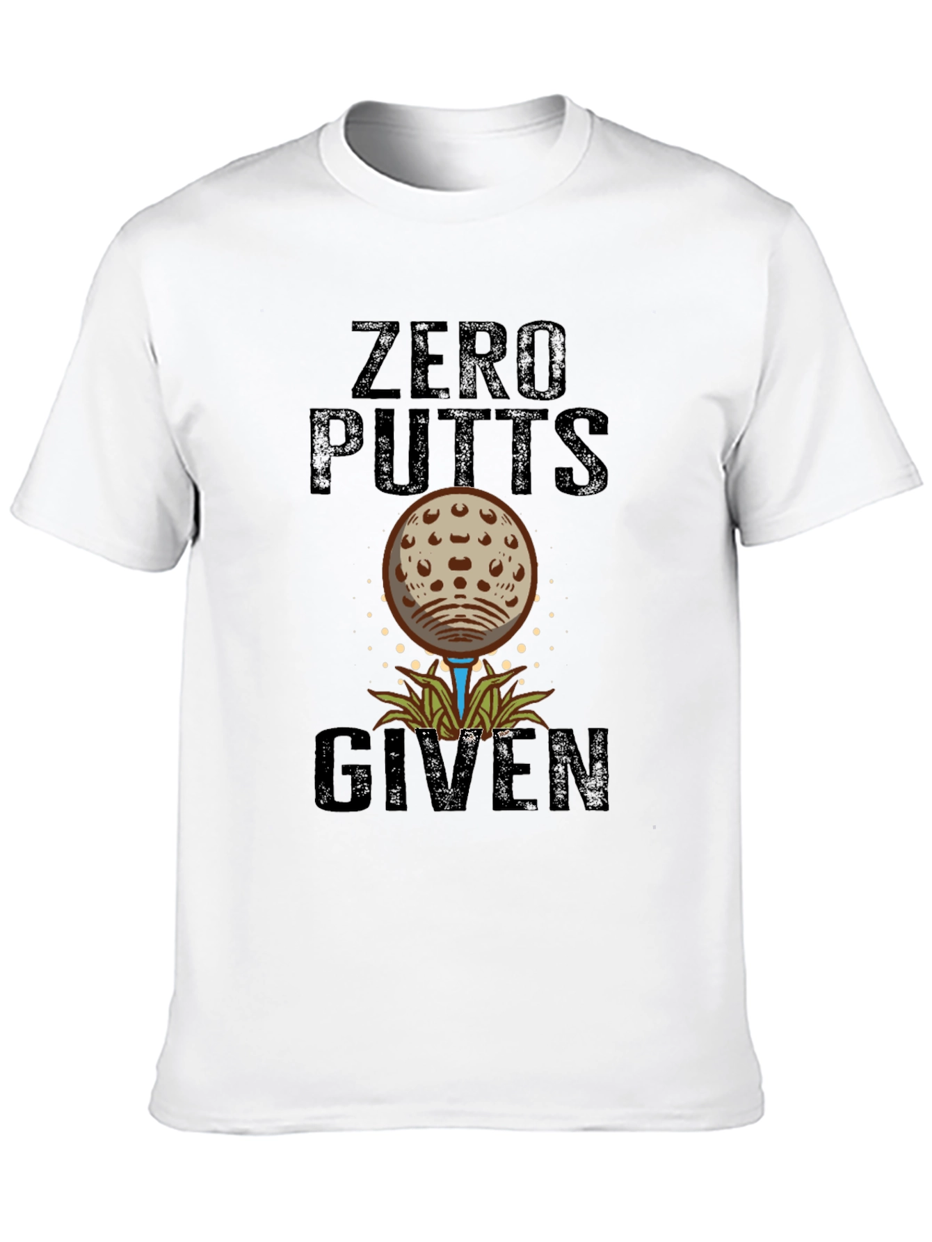 Zero Putts Given Funny Golf T-Shirt