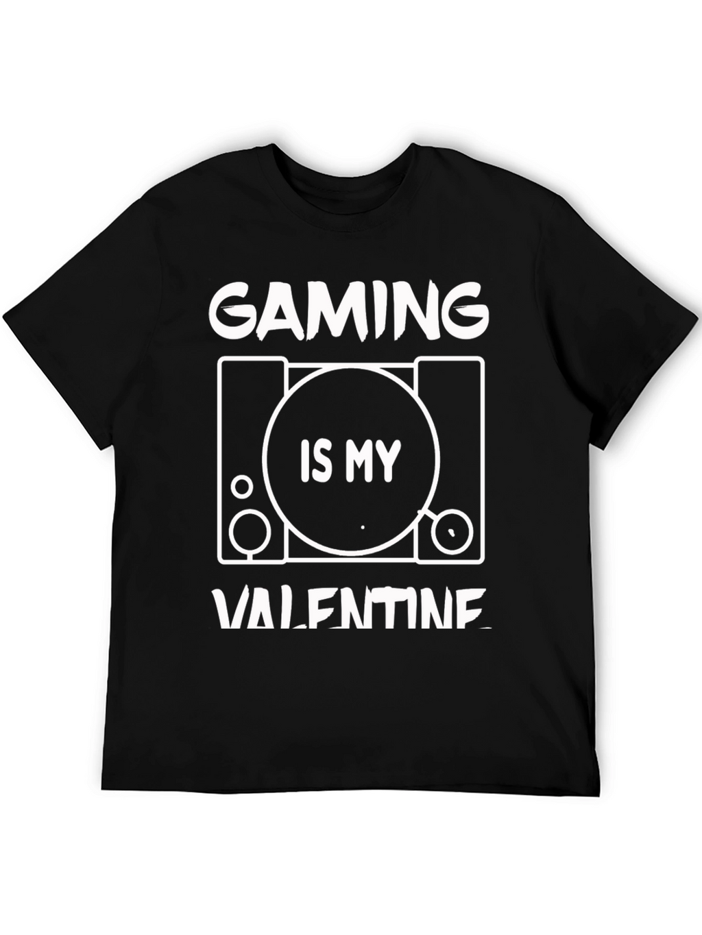 Gaming is My Valentine T-Shirt - Gamer Valentines Day