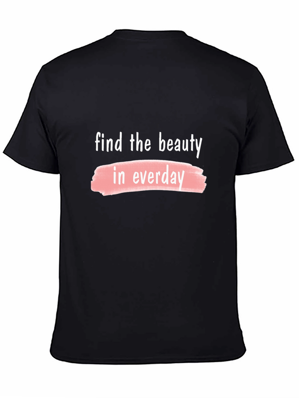 Beauty in Everyday Graphic T-Shirt