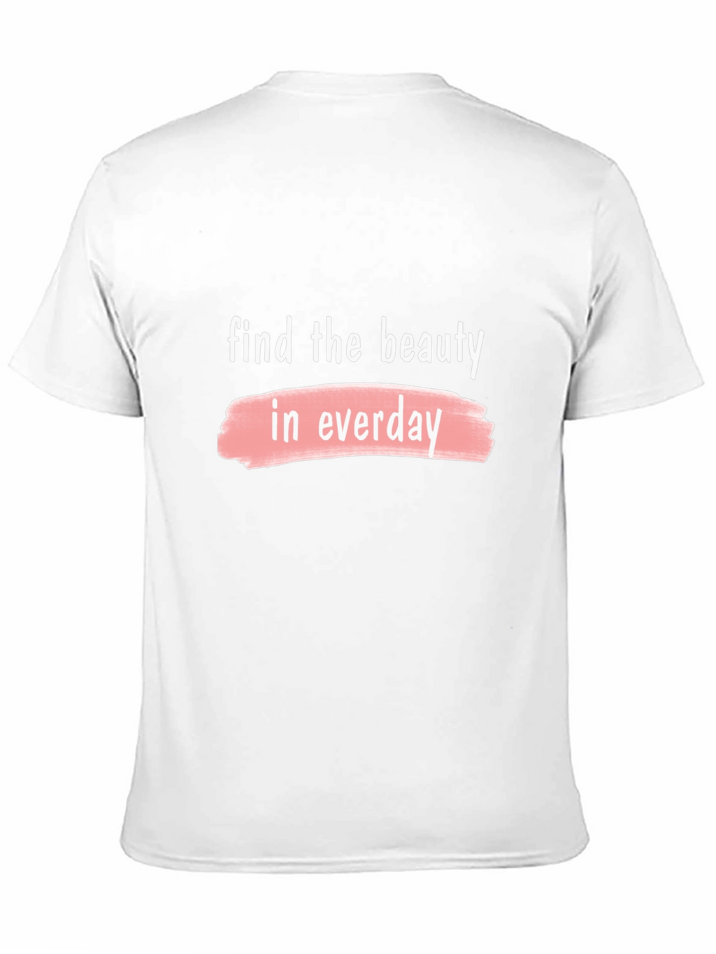 Beauty in Everyday Graphic T-Shirt