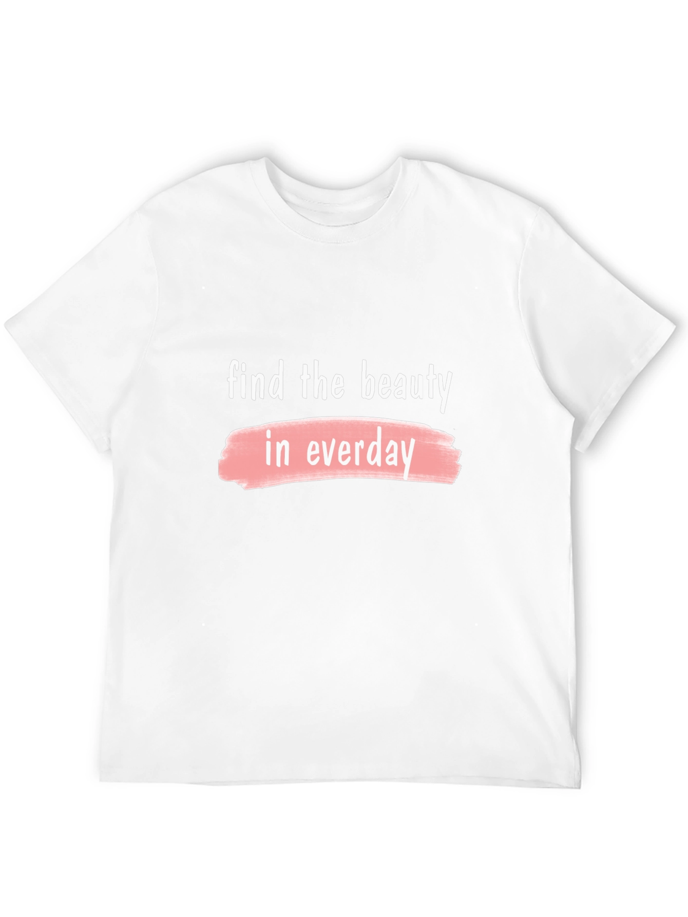 Beauty in Everyday Graphic T-Shirt