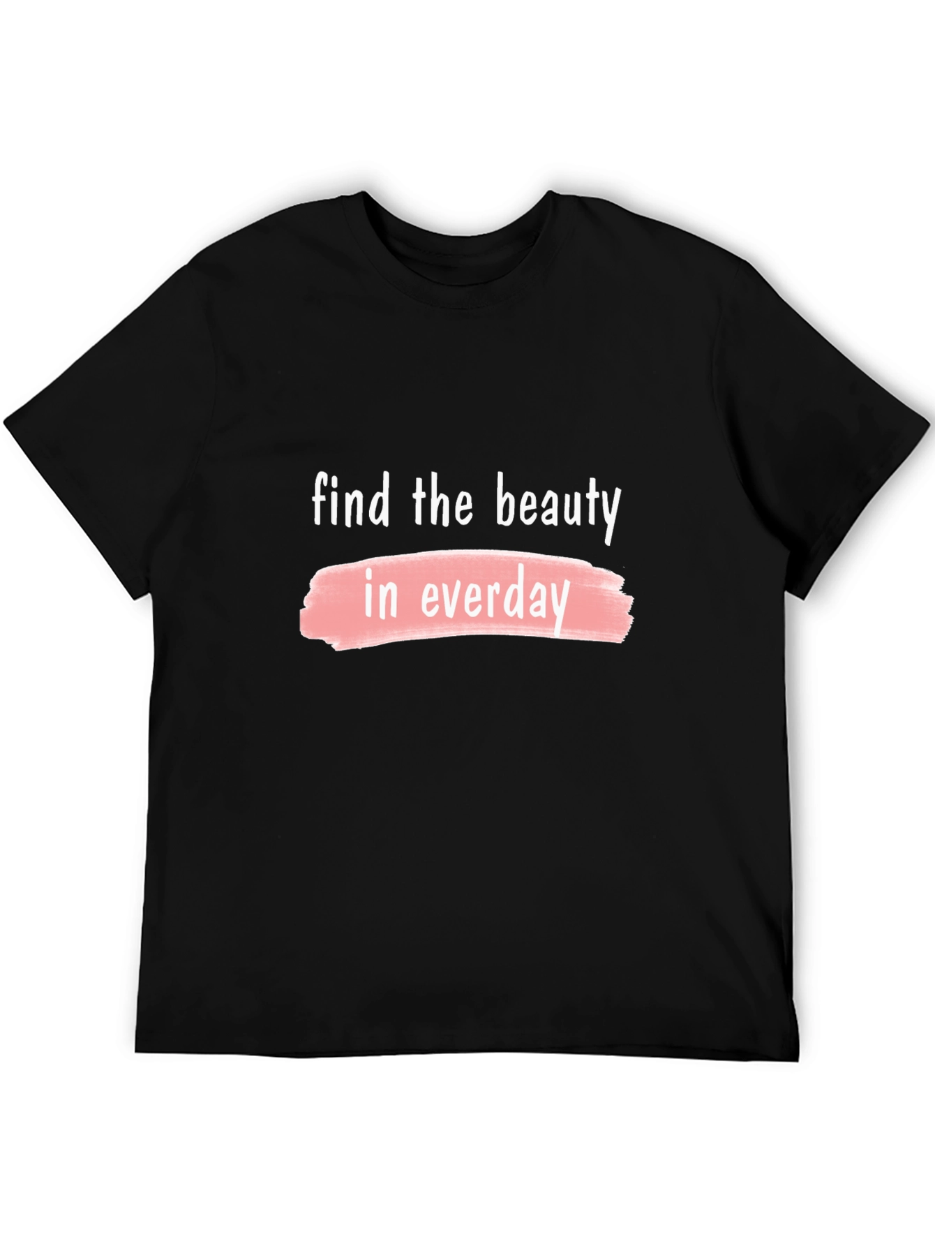 Beauty in Everyday Graphic T-Shirt
