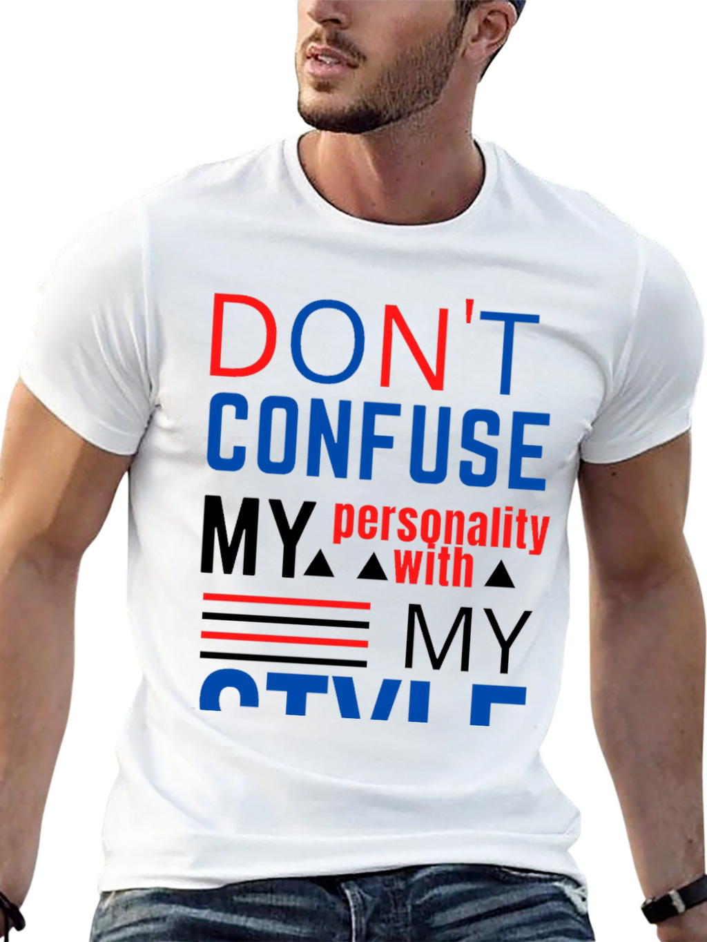 Dont Confuse My Personality T-Shirt - Bold Graphic Tee