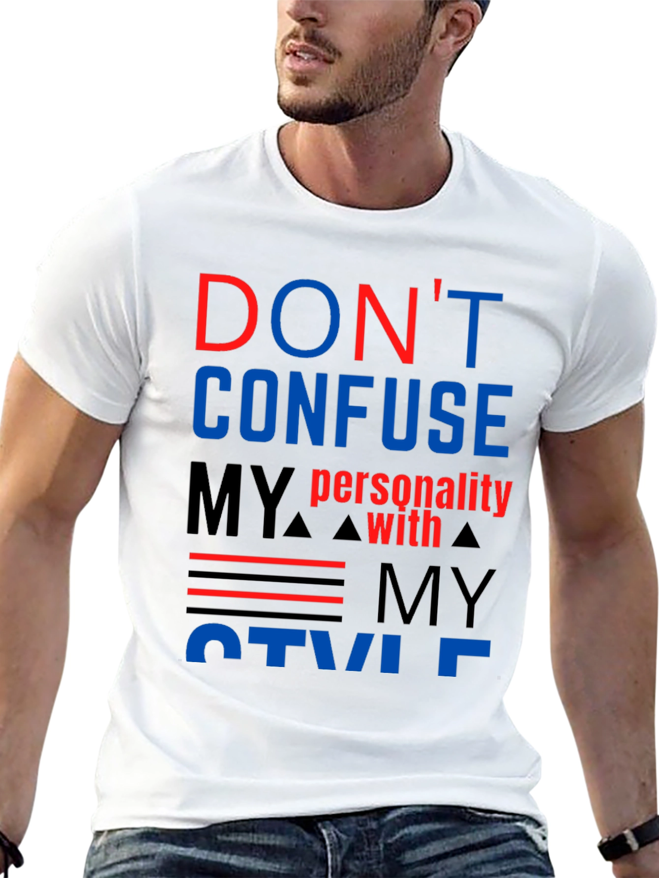 Dont Confuse My Personality T-Shirt - Bold Graphic Tee