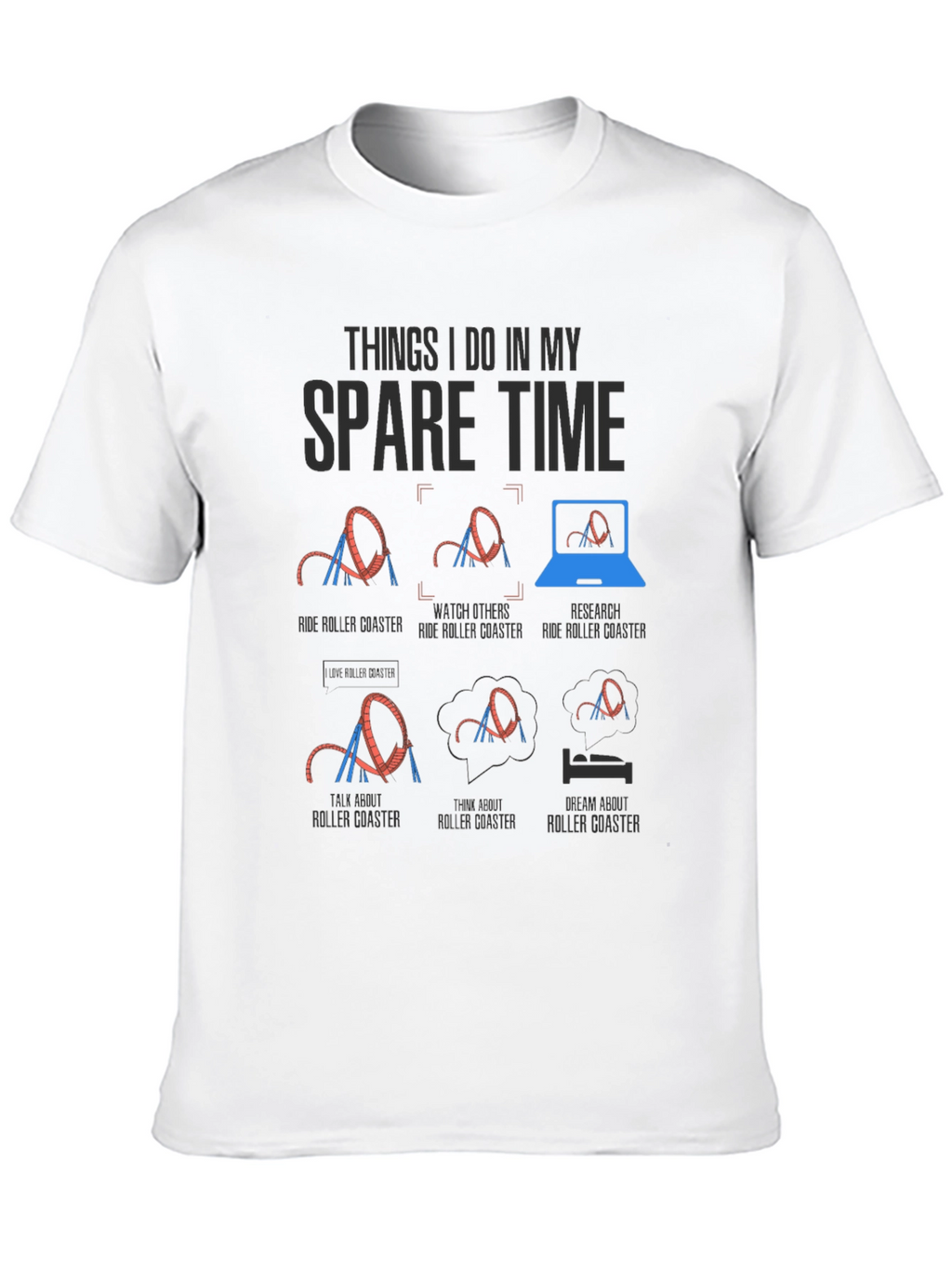 Roller Coaster Spare Time T-Shirt