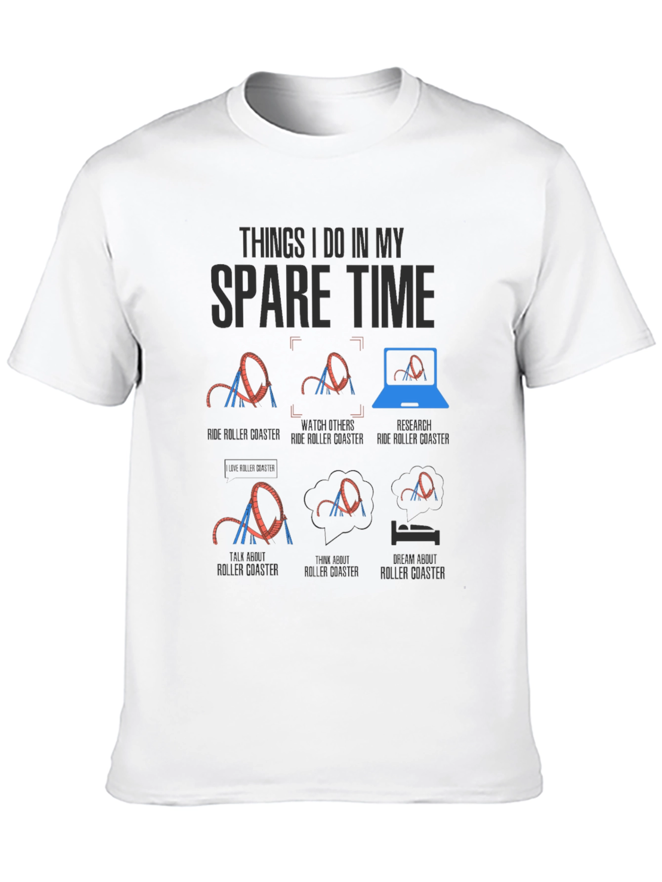 Roller Coaster Spare Time T-Shirt