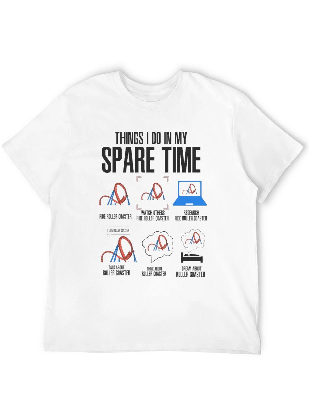 Roller Coaster Spare Time T-Shirt