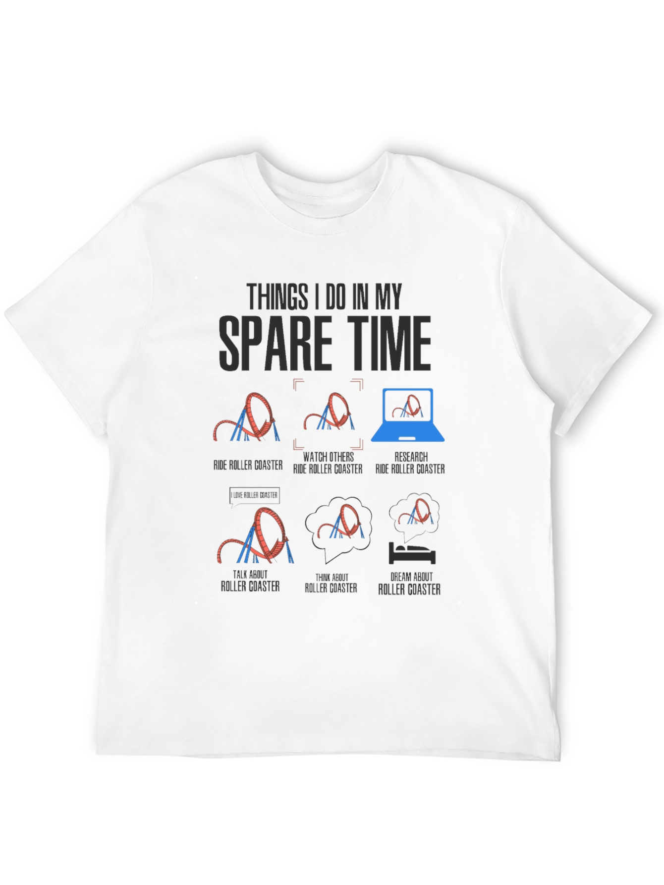 Roller Coaster Spare Time T-Shirt