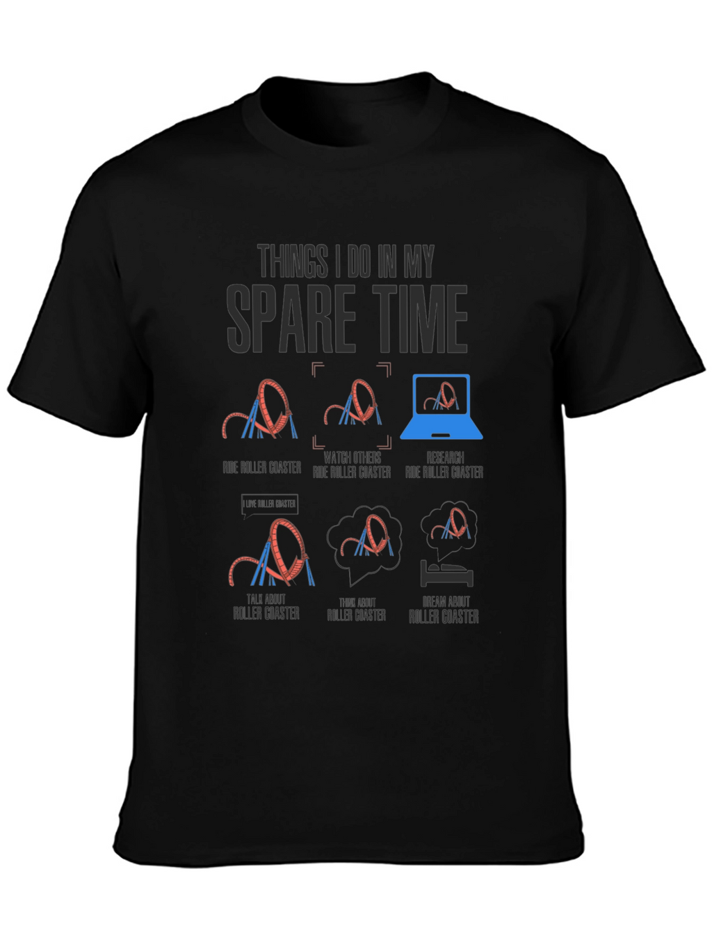 Roller Coaster Spare Time T-Shirt
