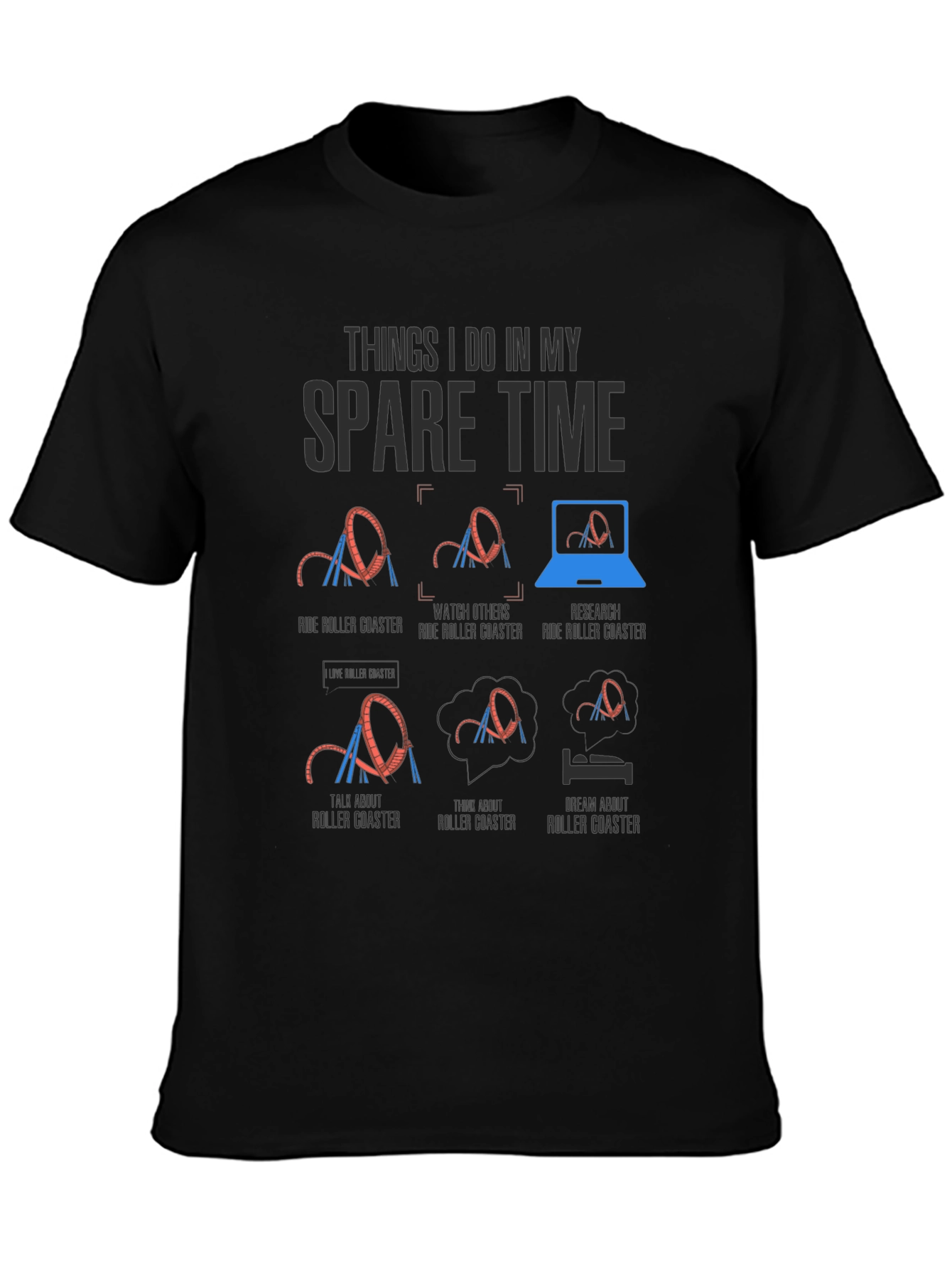 Roller Coaster Spare Time T-Shirt