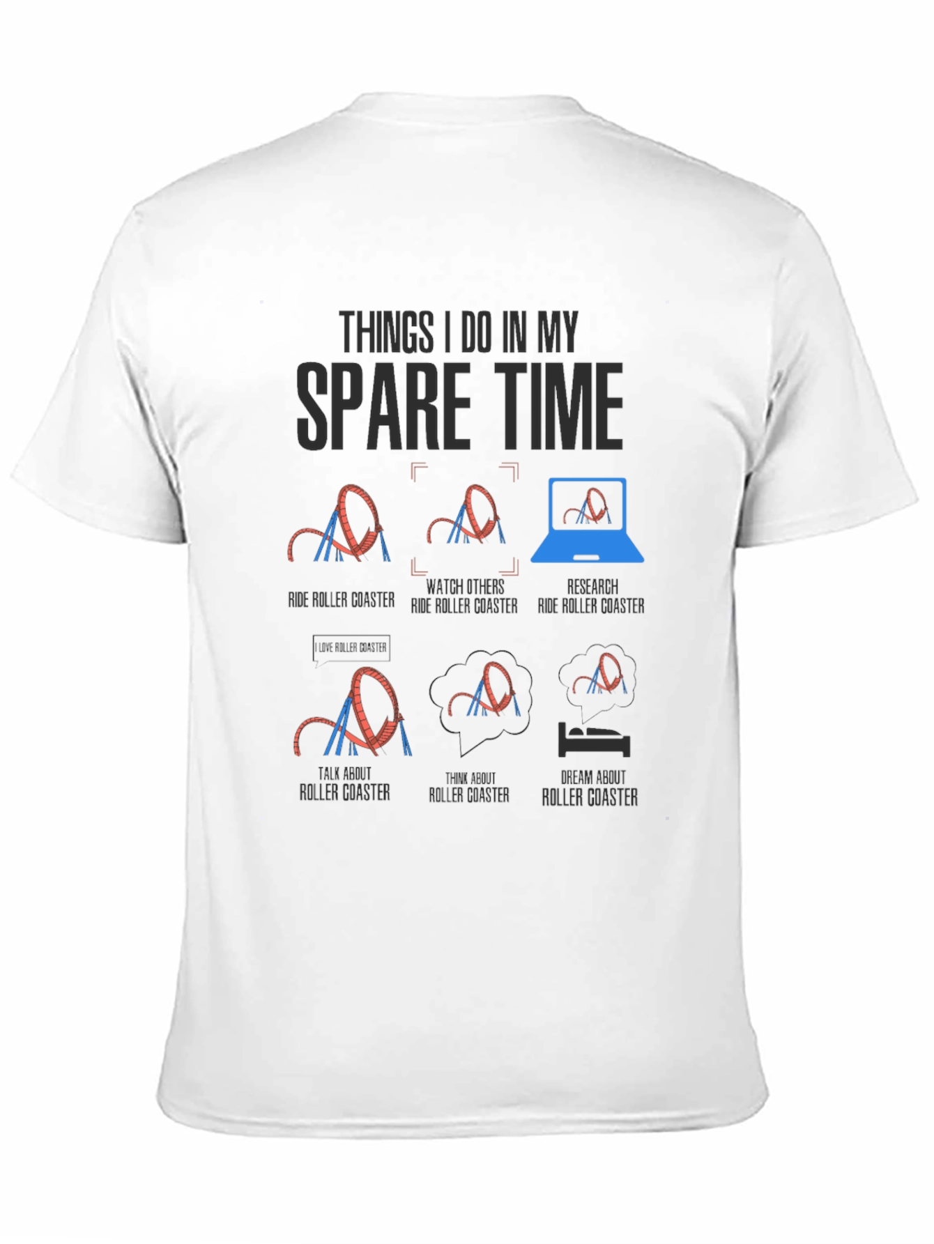Roller Coaster Spare Time T-Shirt