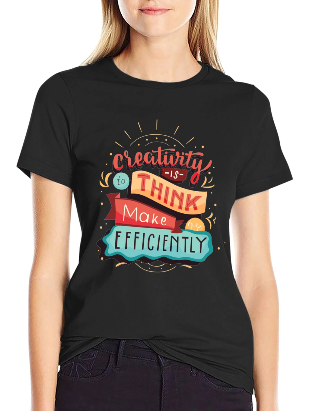 Creativity Graphic T-Shirt - Think & Make Efficiently