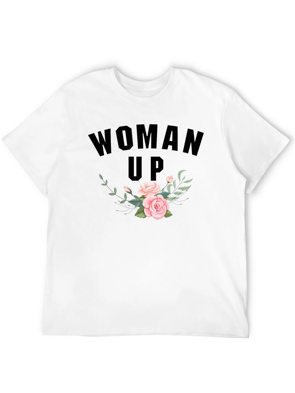 Woman Up Floral Graphic Tee - Empowering Fashion