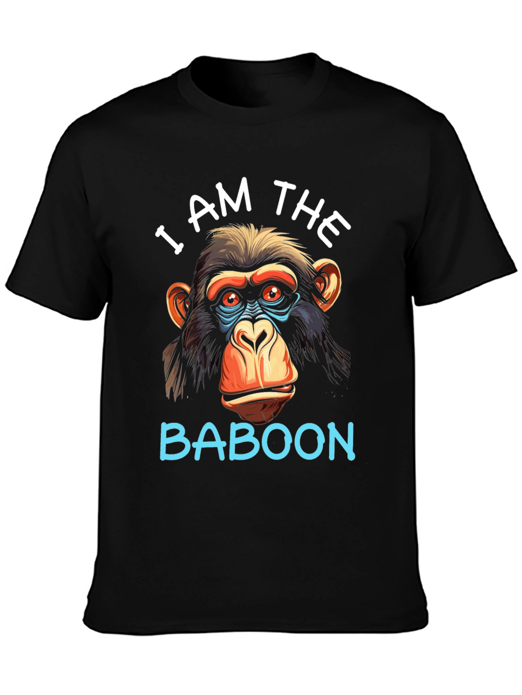 I Am The Baboon Graphic T-Shirt