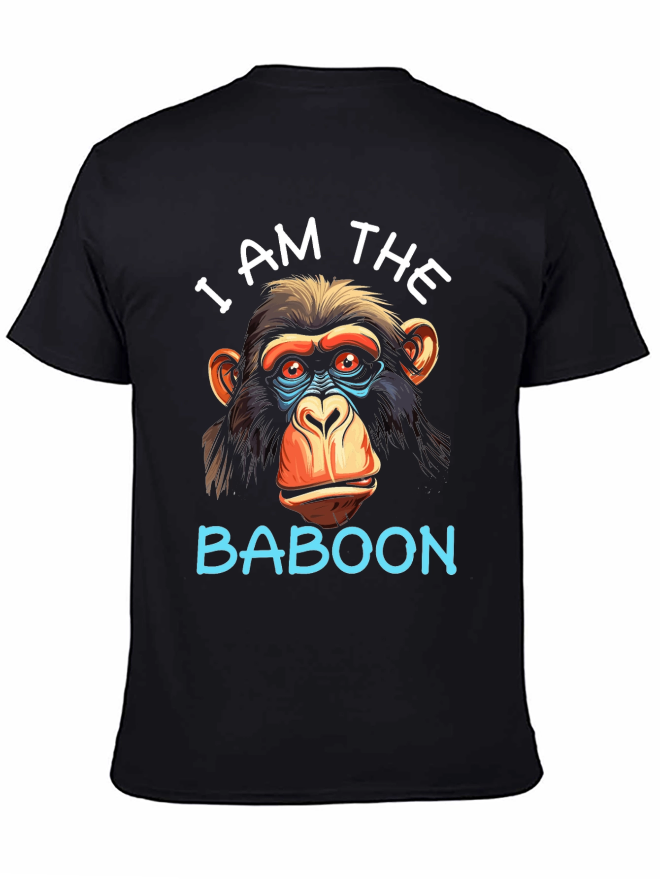 I Am The Baboon Graphic T-Shirt