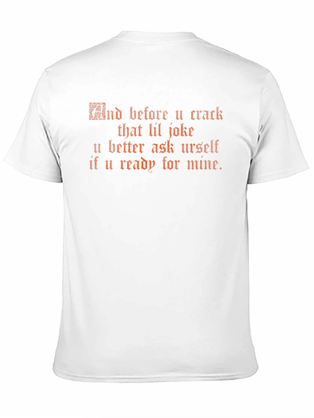 Edgy Graphic Tee - Crack That Lil Joke Black